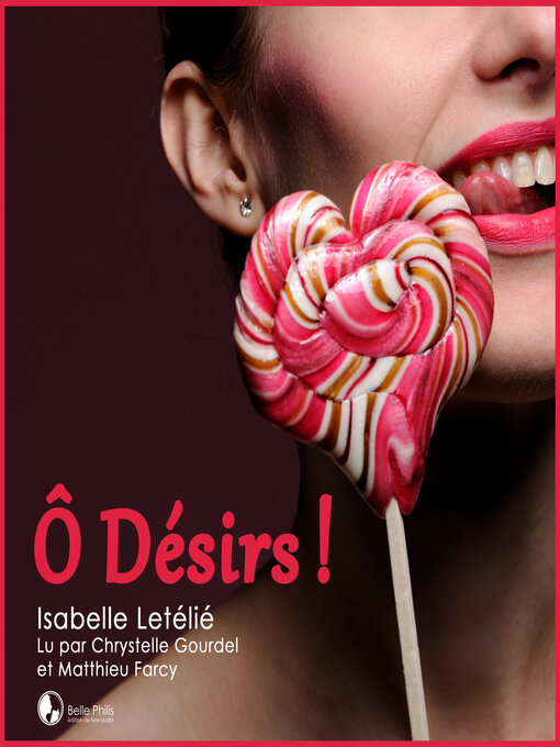 Title details for Ô désirs by Isabelle Letélié - Available
